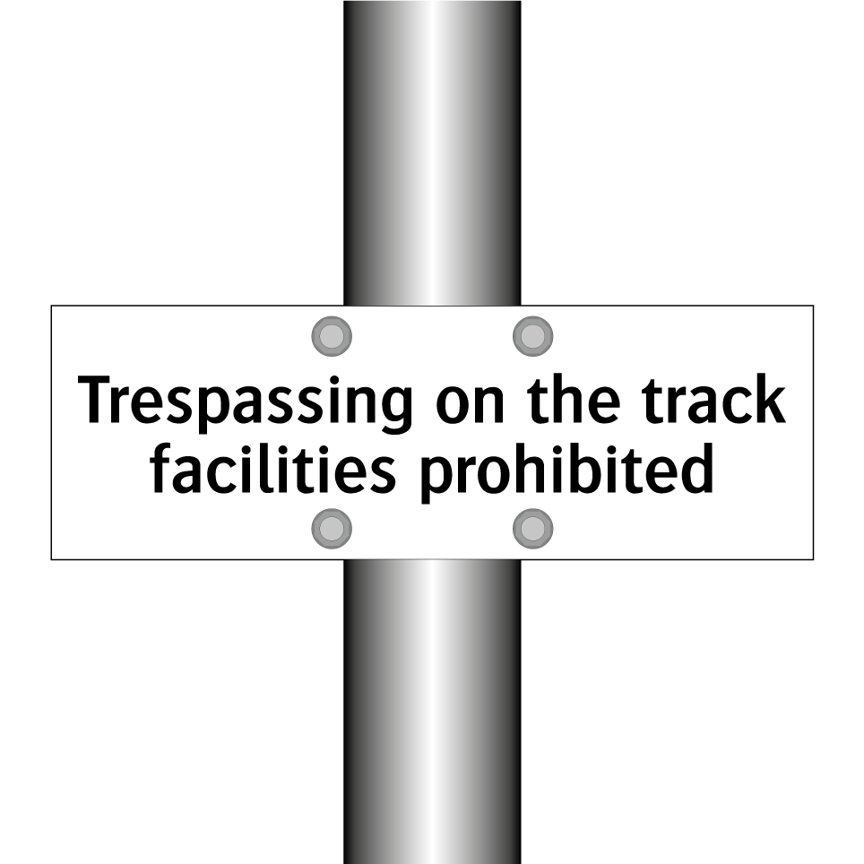 Trespassing on the track facilities prohibited