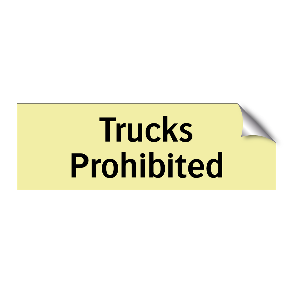 Trucks Prohibited