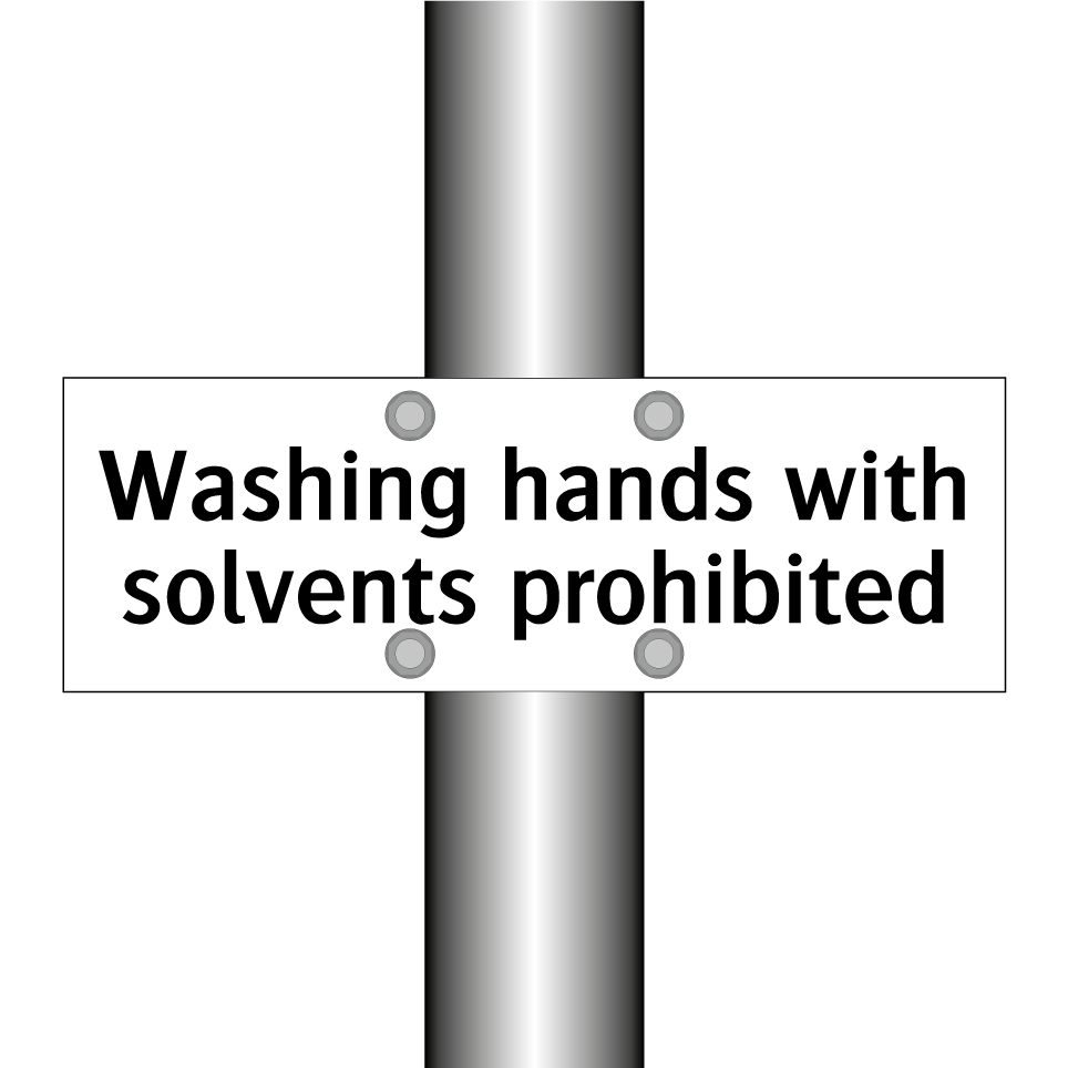 Washing hands with solvents prohibited