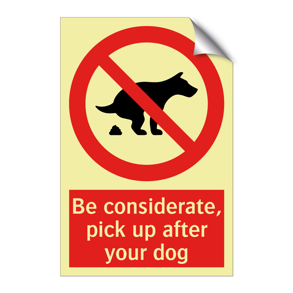 Be considerate, pick up after your dog