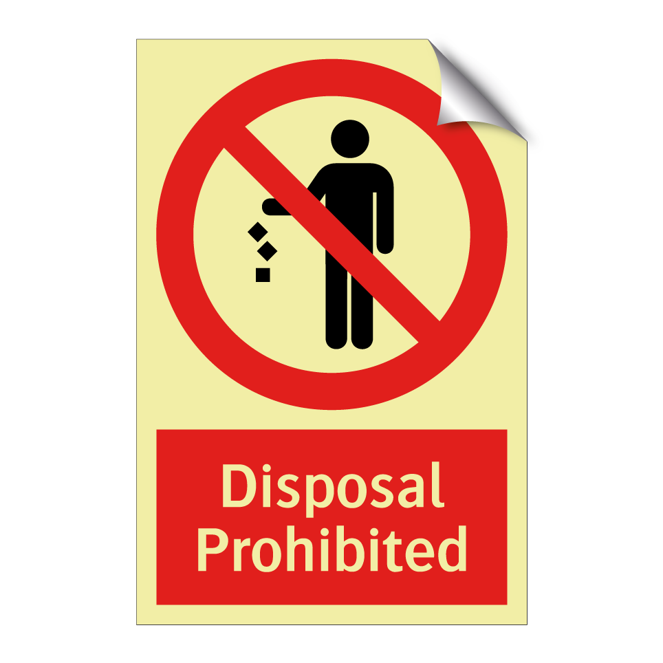 Disposal Prohibited