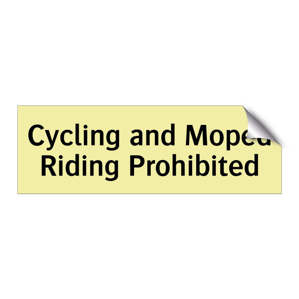 Cycling and Moped Riding Prohibited