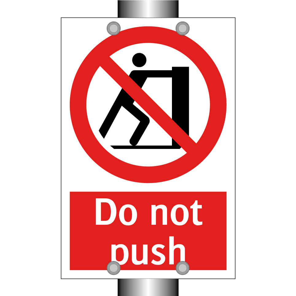Do not push