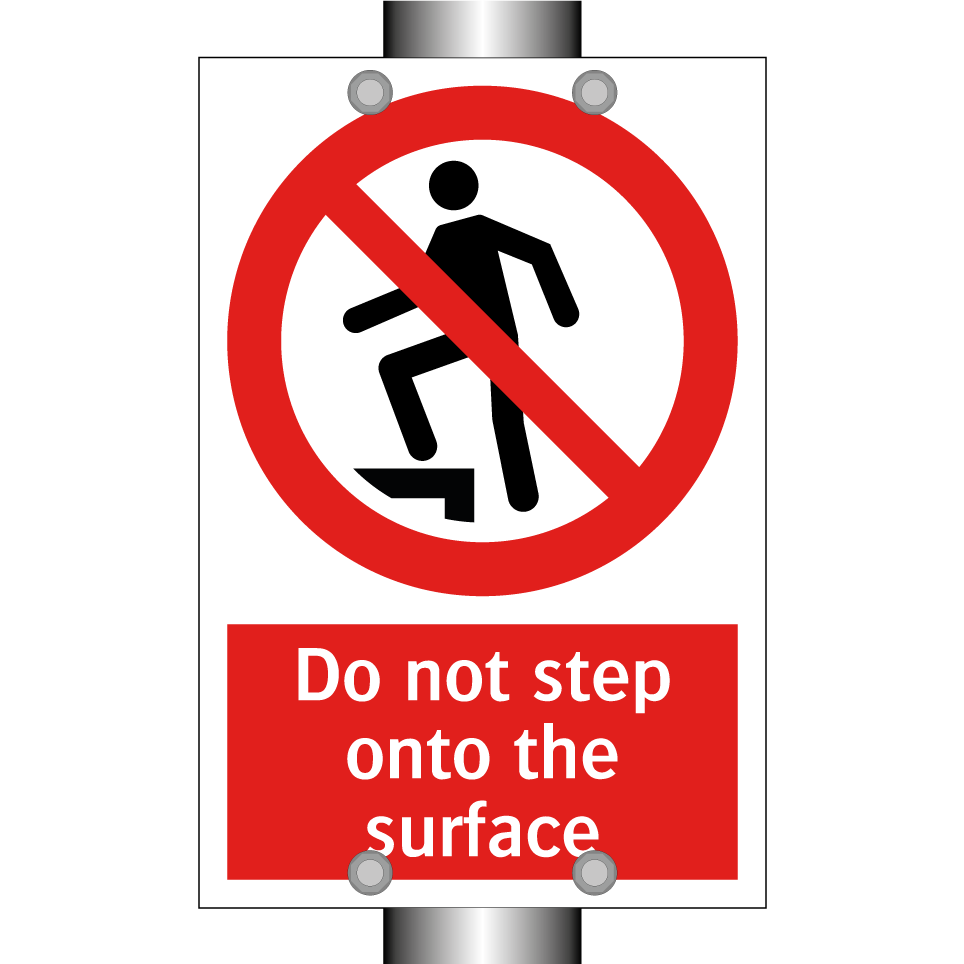 Do not step onto the surface
