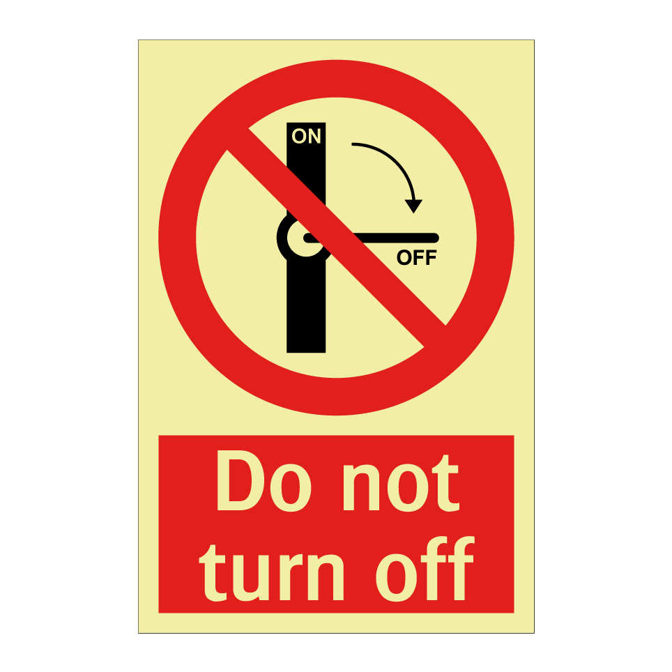 Do not turn off