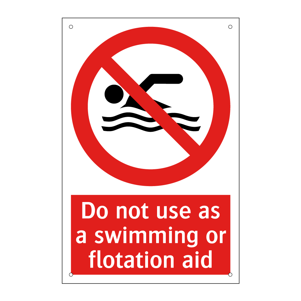 Do not use as a swimming or flotation aid