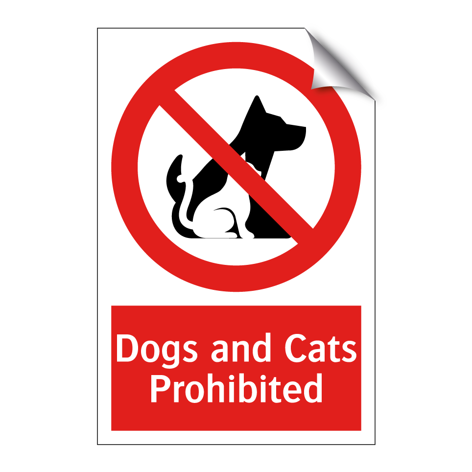 Dogs and Cats Prohibited