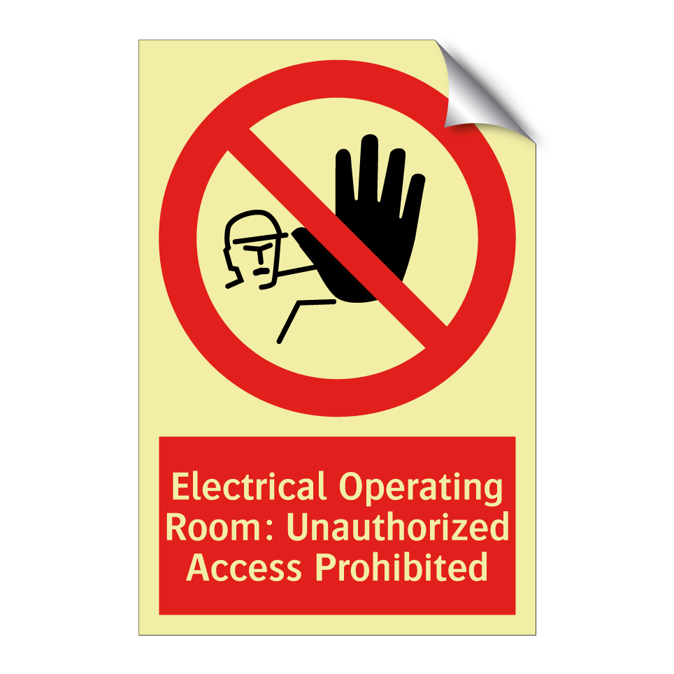 Electrical Operating Room: Unauthorized Access Prohibited