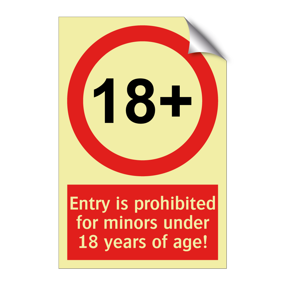 Entry is prohibited for minors under 18 years of age!