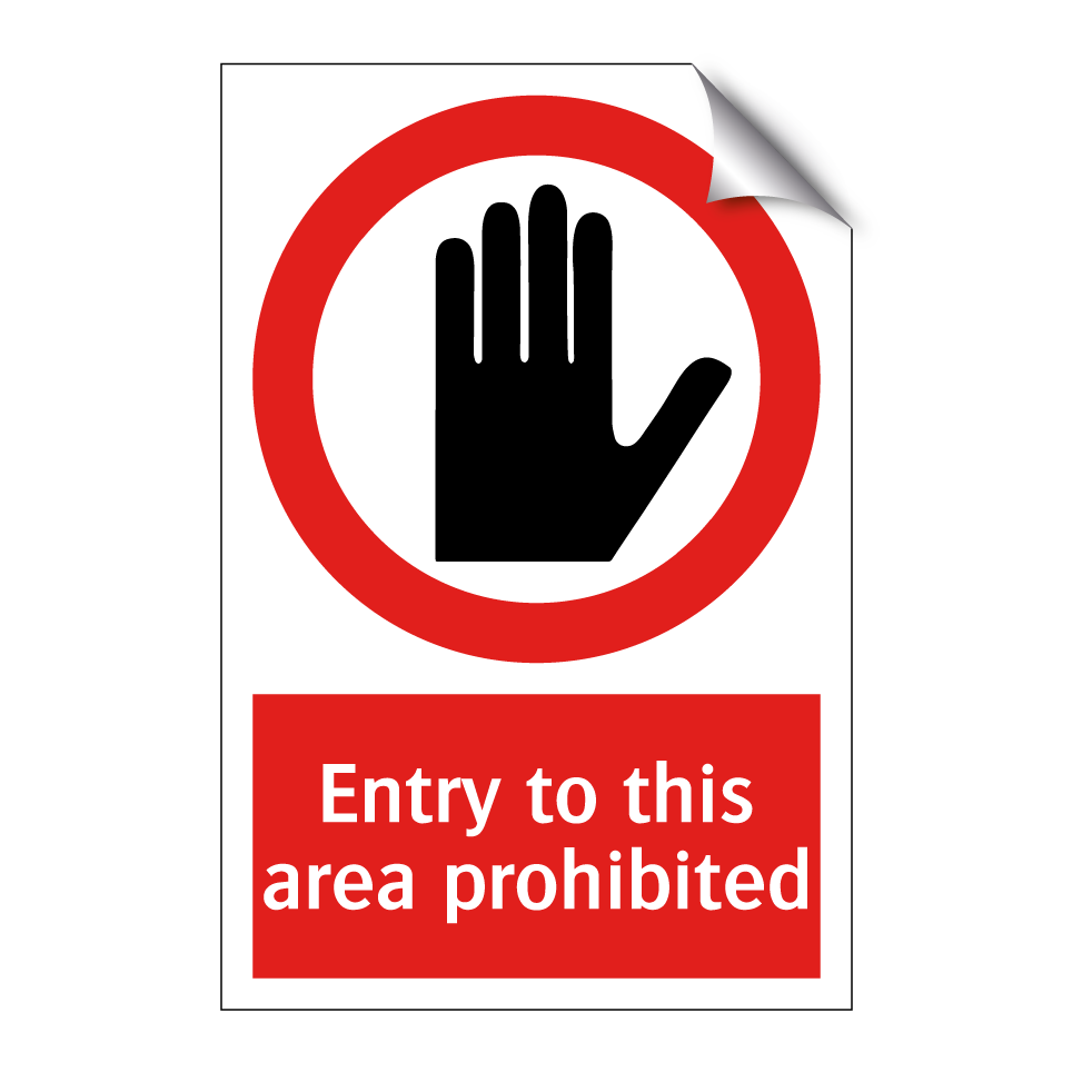 Entry to this area prohibited