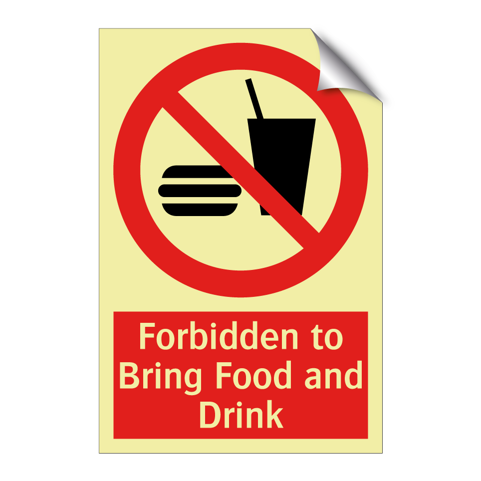 Forbidden to Bring Food and Drink