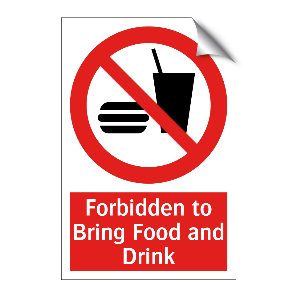 Forbidden to Bring Food and Drink