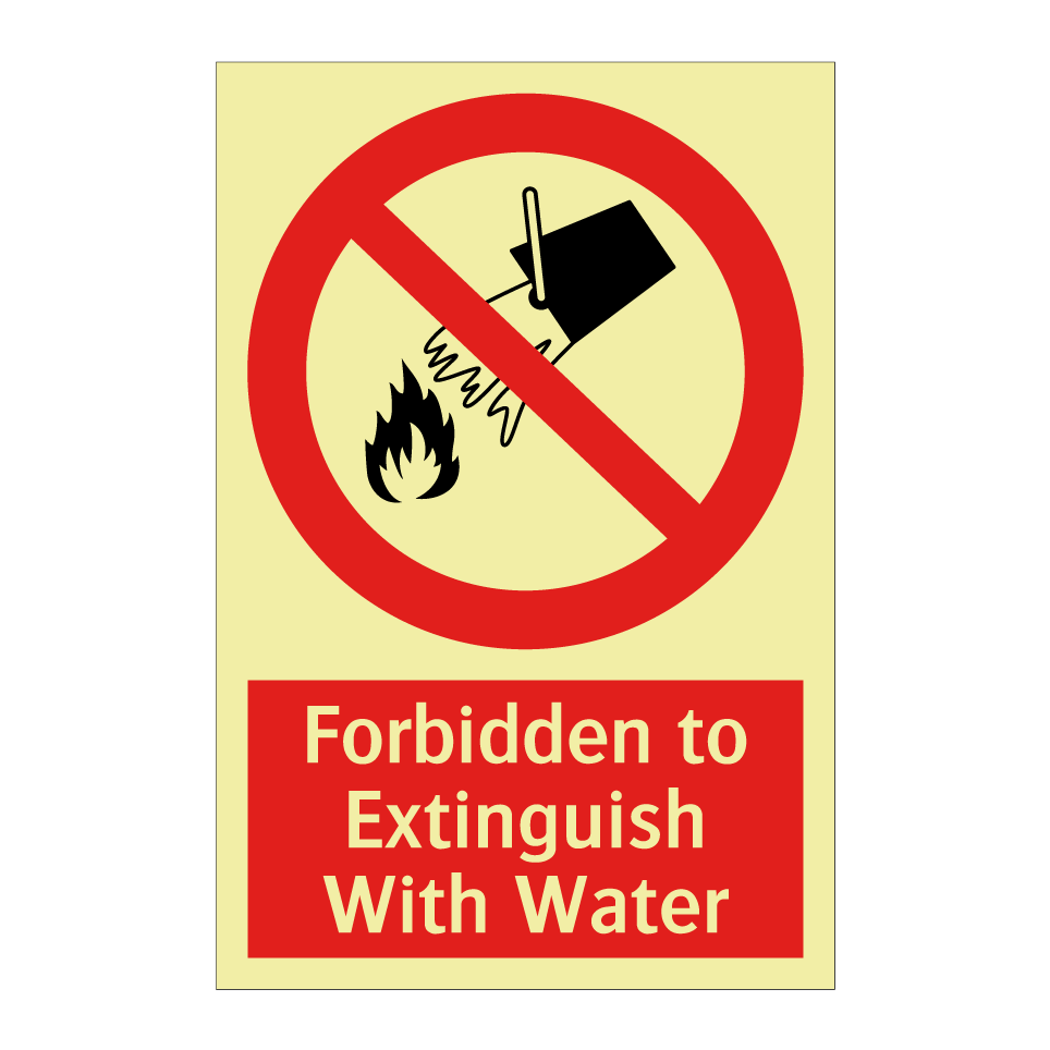 Forbidden to Extinguish With Water