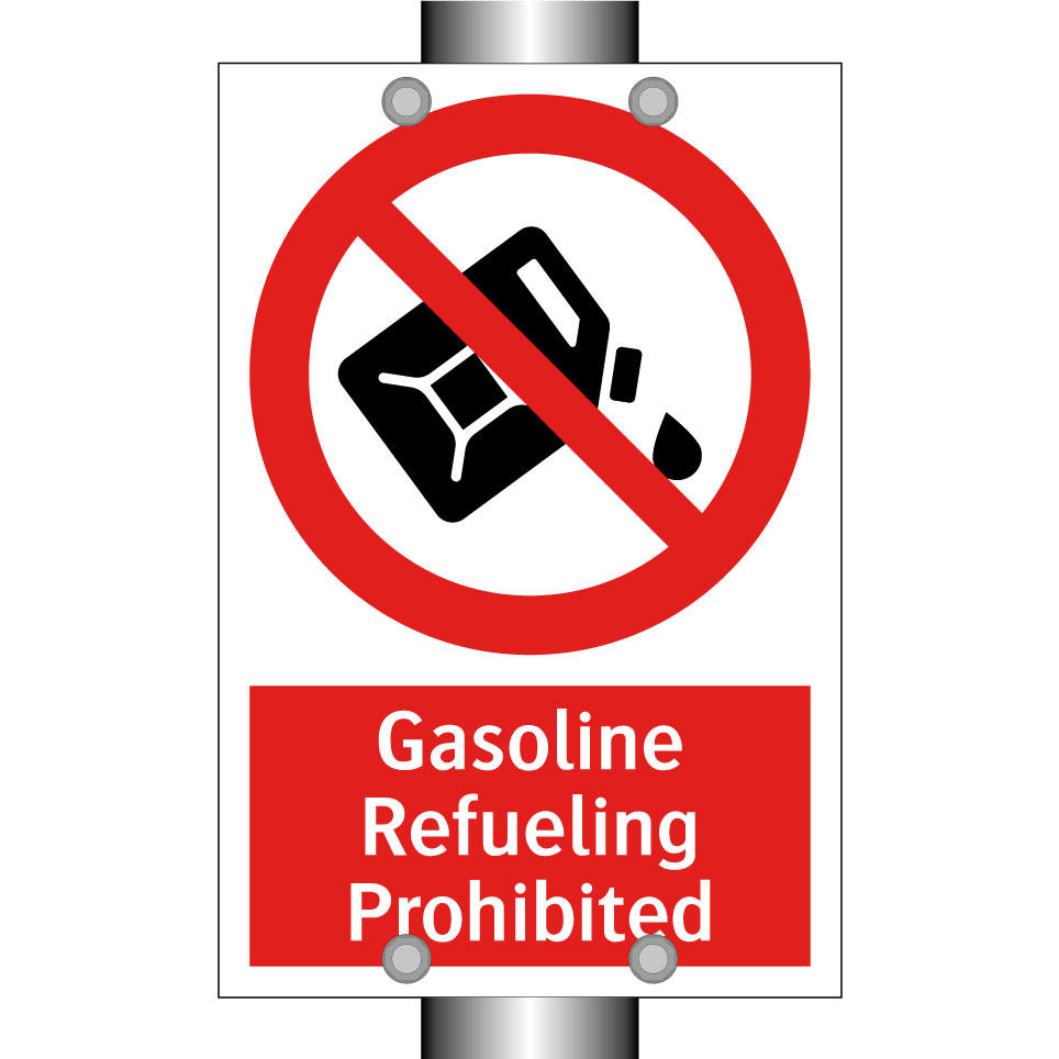Gasoline Refueling Prohibited