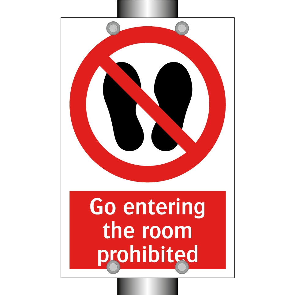 Go entering the room prohibited