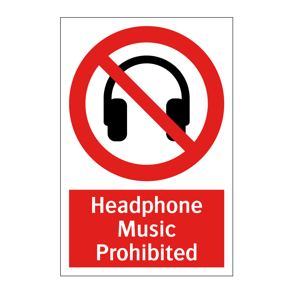 Headphone Music Prohibited