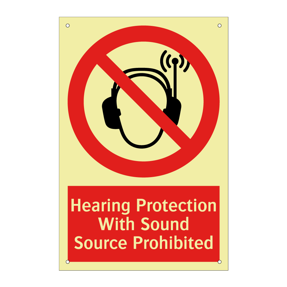 Hearing Protection With Sound Source Prohibited