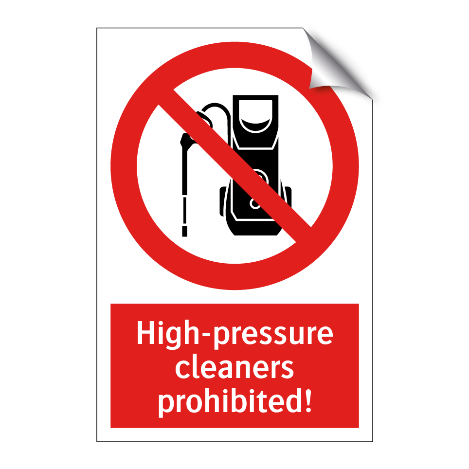 High-pressure cleaners prohibited!