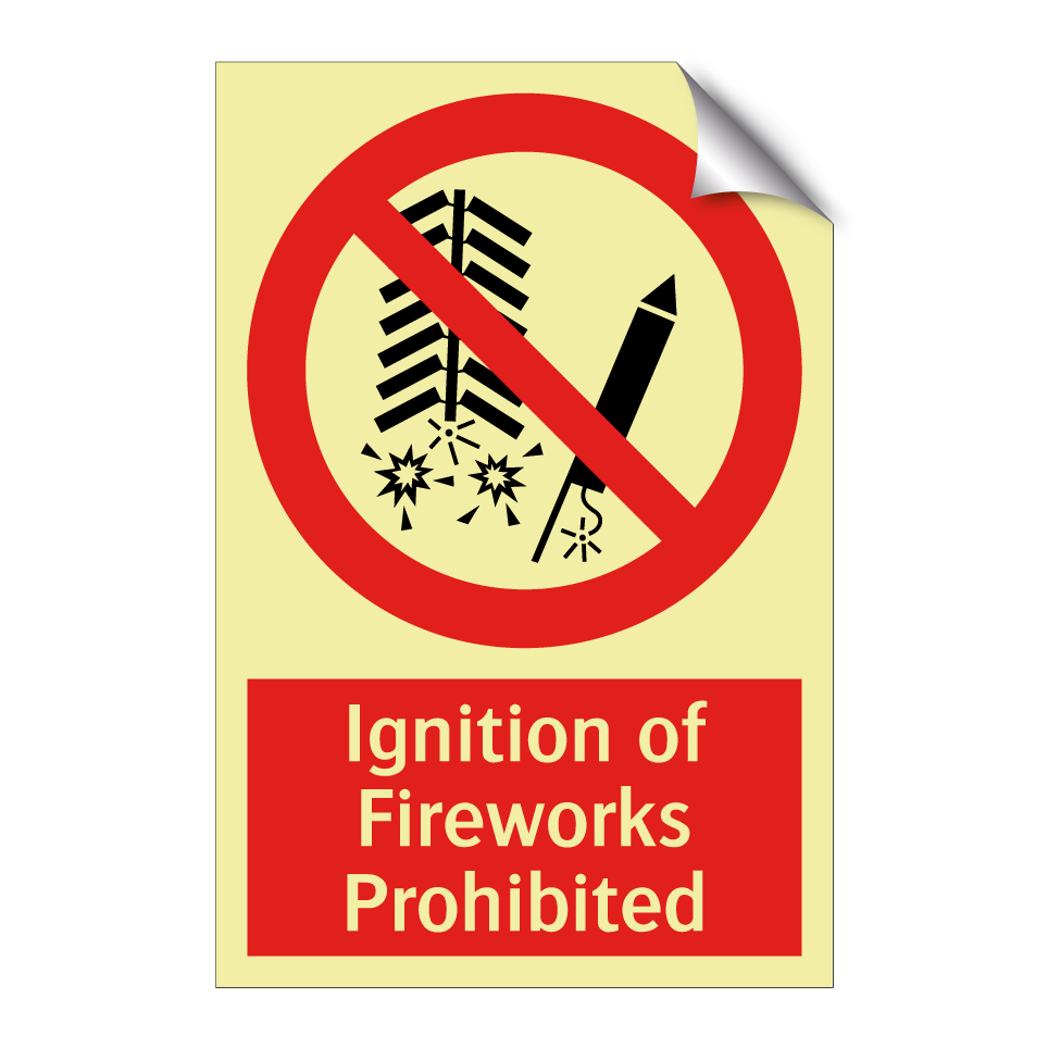 Ignition of Fireworks Prohibited