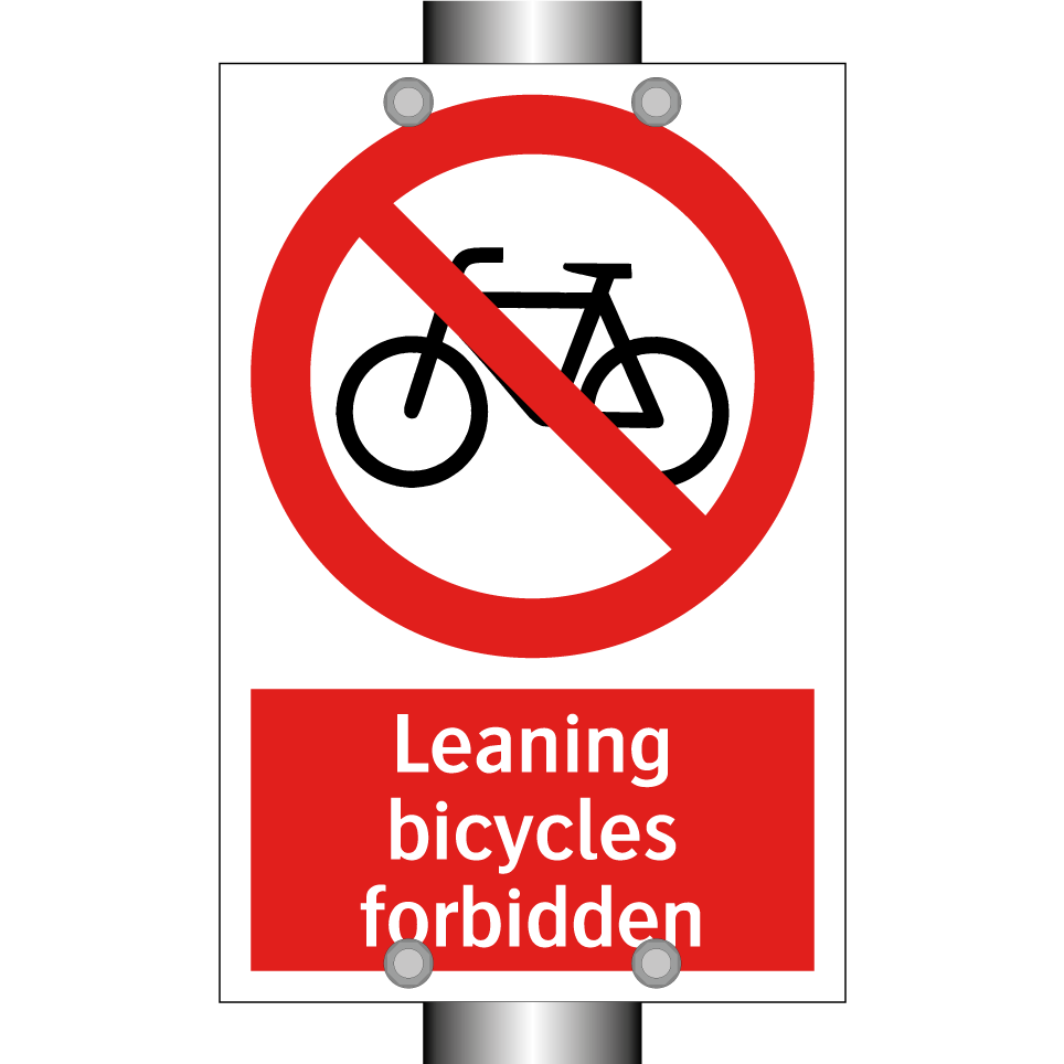 Leaning bicycles forbidden