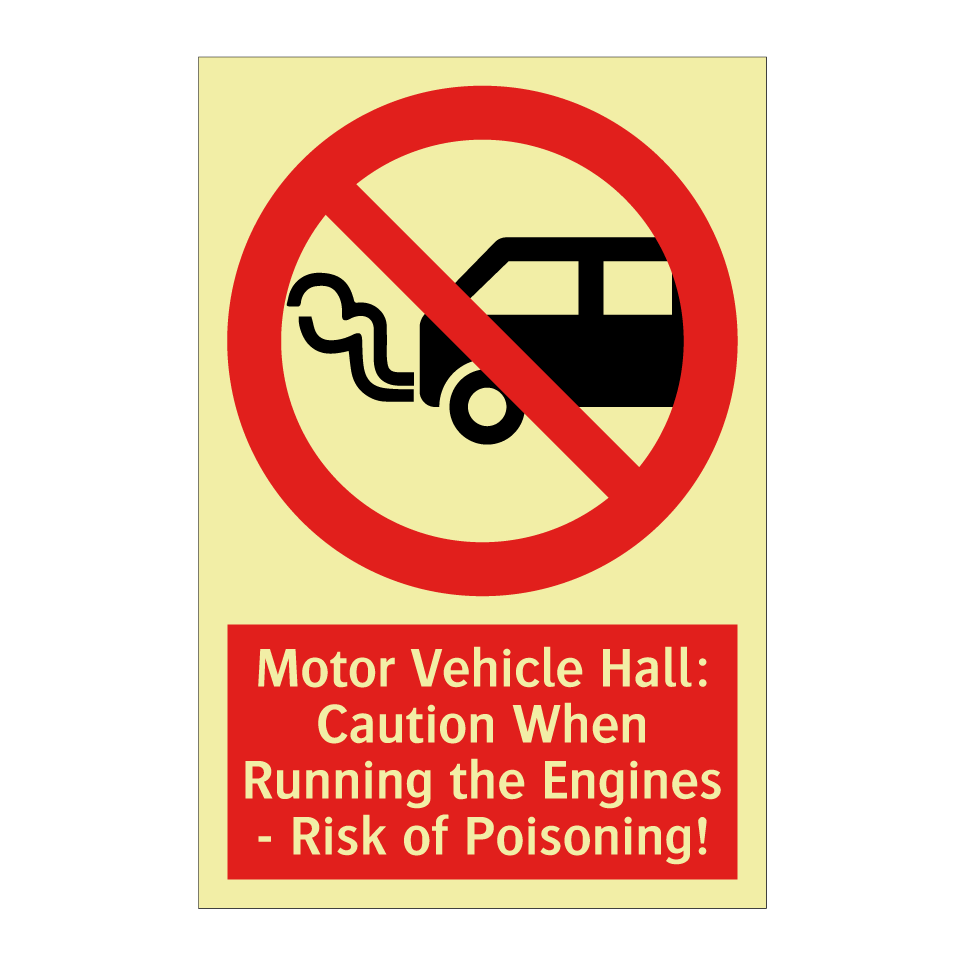 Motor Vehicle Hall: Caution When Running the Engines - Risk of Poisoning!