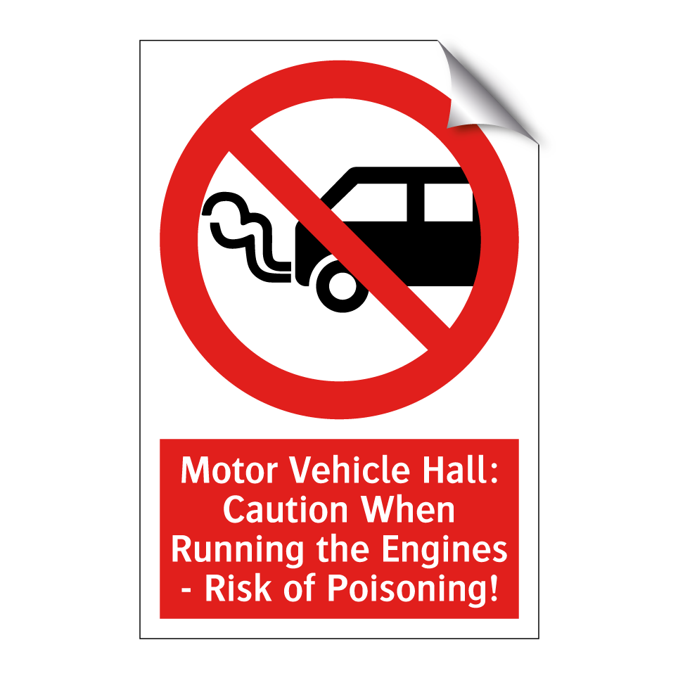 Motor Vehicle Hall: Caution When Running the Engines - Risk of Poisoning!