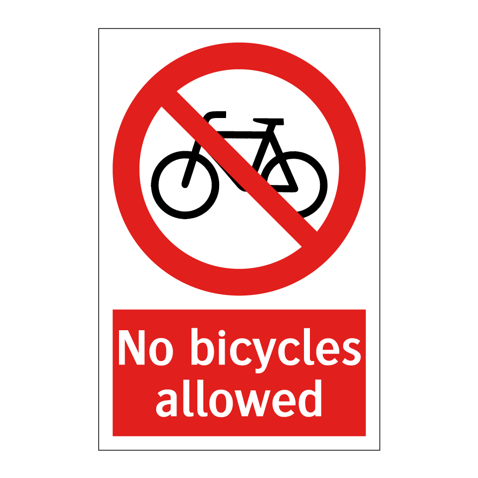 No bicycles allowed
