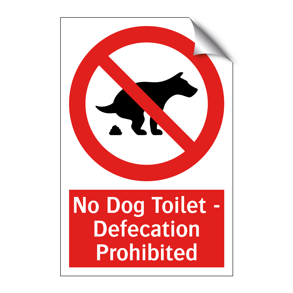 No Dog Toilet - Defecation Prohibited