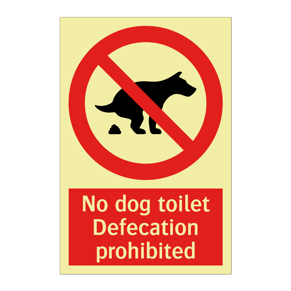 No dog toilet Defecation prohibited