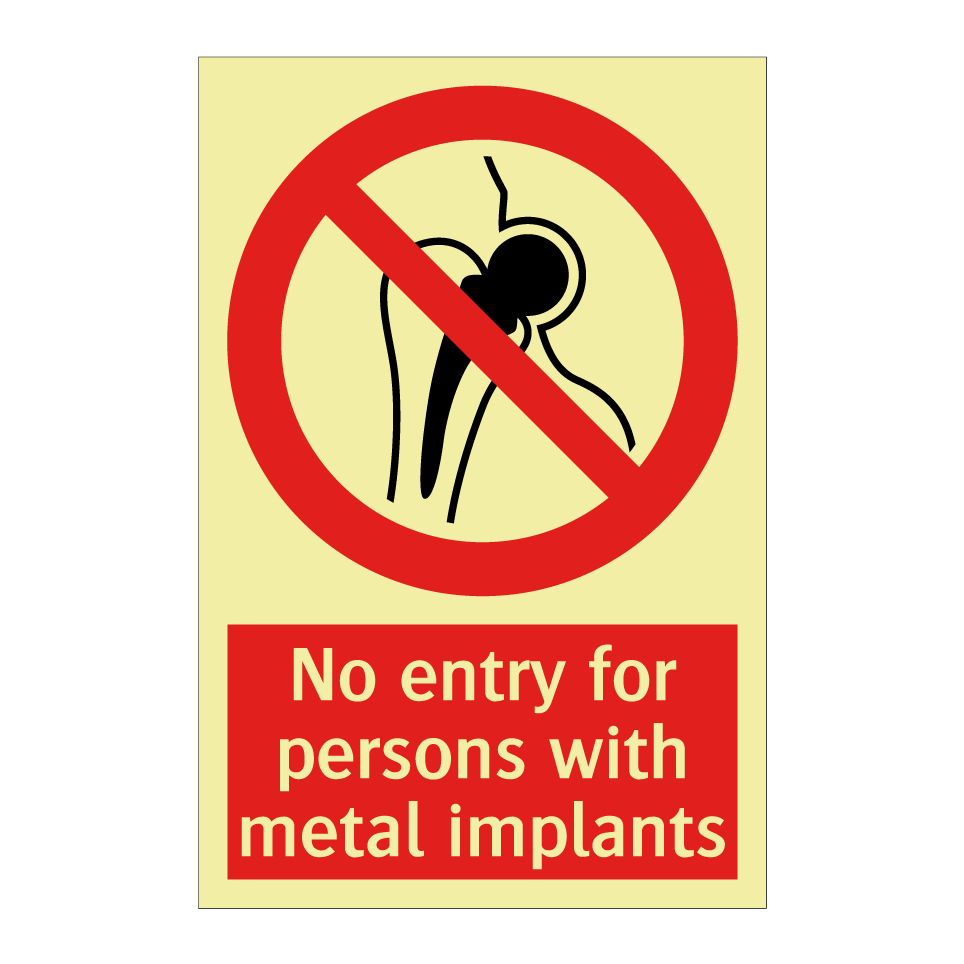 No entry for persons with metal implants