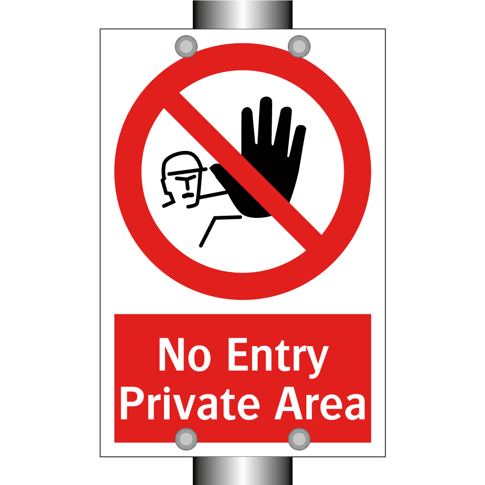 No Entry Private Area