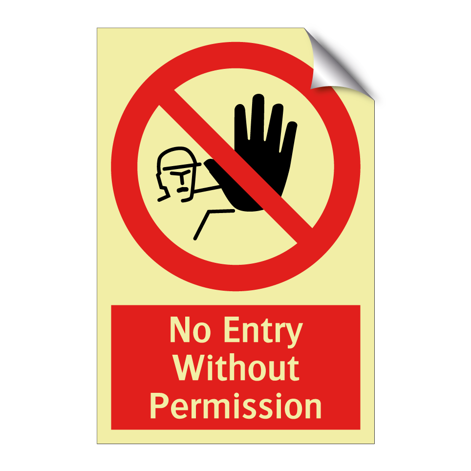 No Entry Without Permission