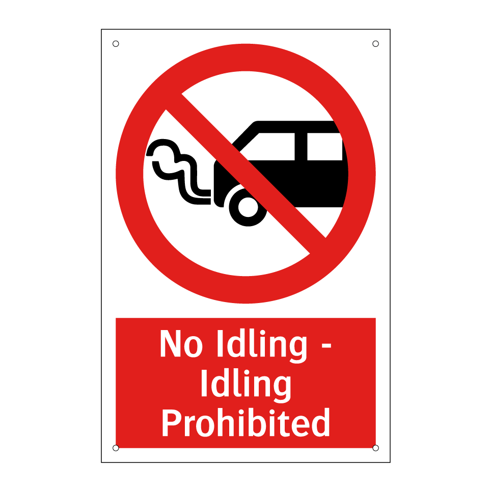 No Idling - Idling Prohibited
