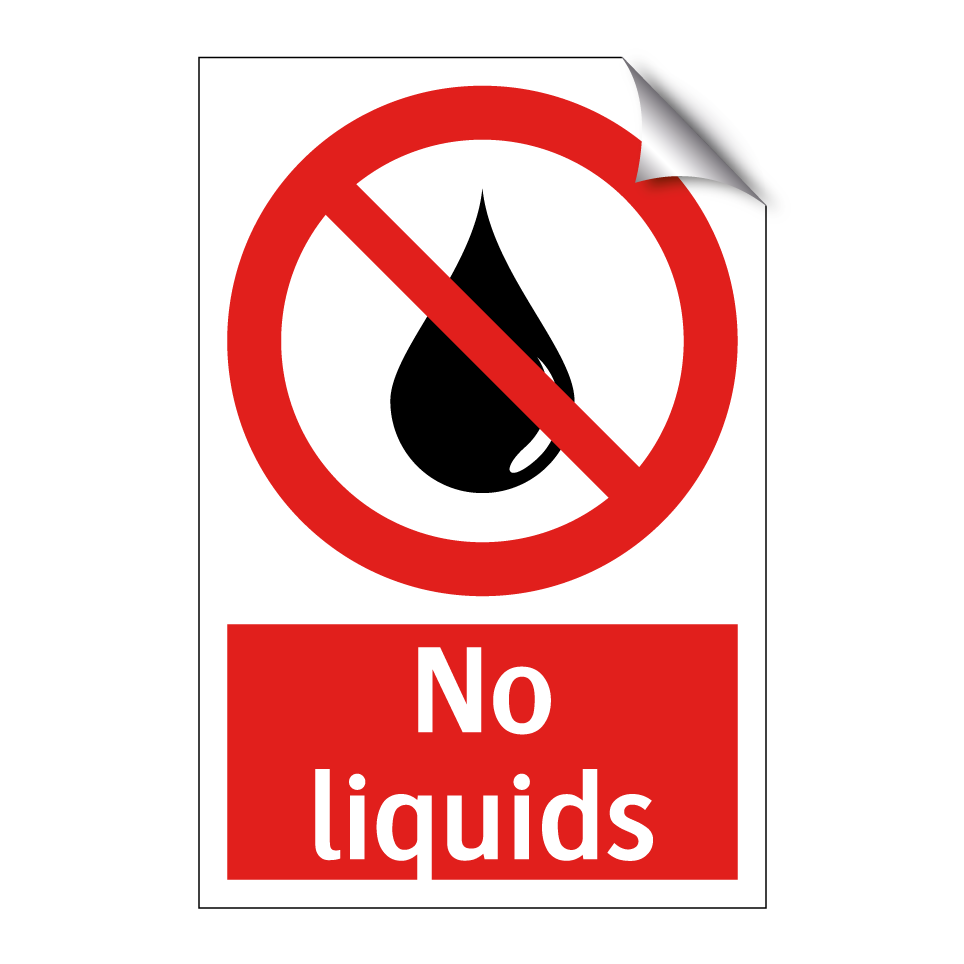 No liquids