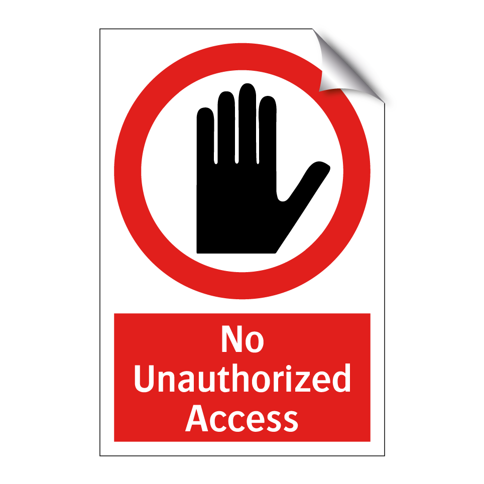 No Unauthorized Access