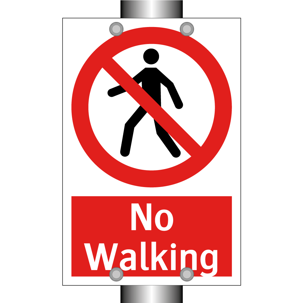 No Walking