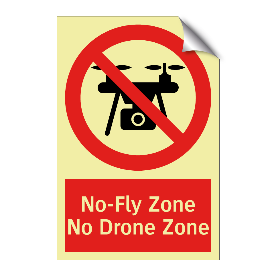 No-Fly Zone No Drone Zone