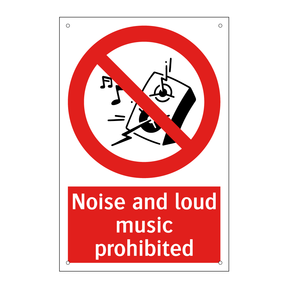 Noise and loud music prohibited