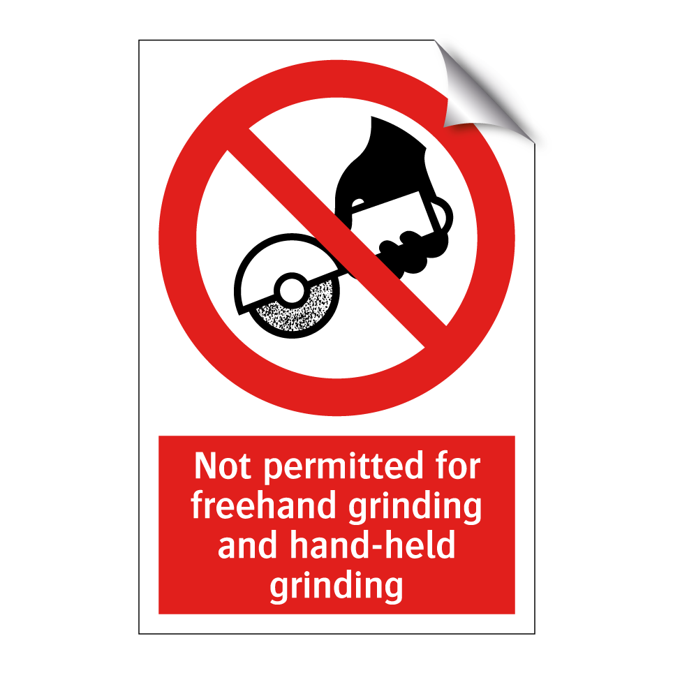 Not permitted for freehand grinding and hand-held grinding