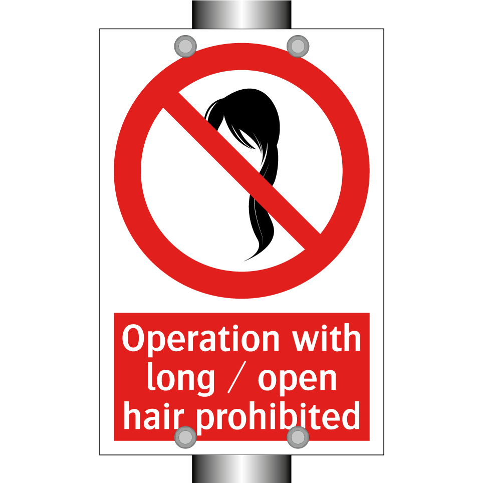 Operation with long / open hair prohibited