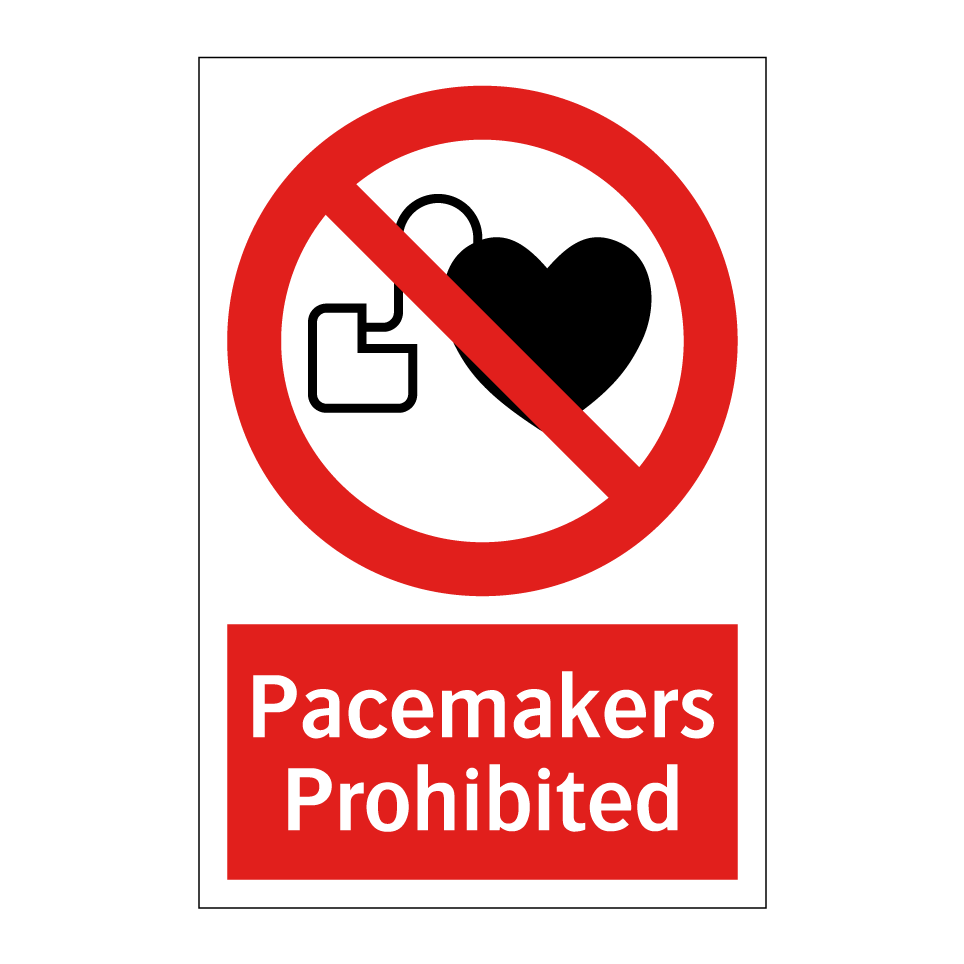 Pacemakers Prohibited
