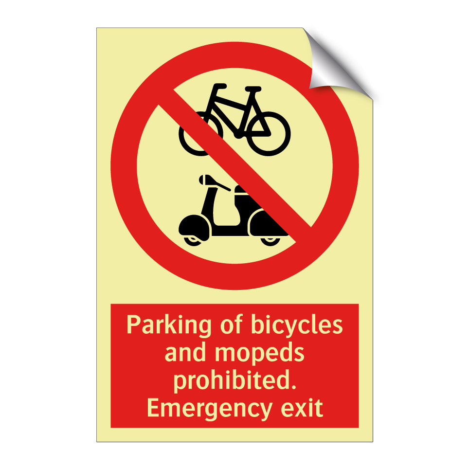 Parking of bicycles and mopeds prohibited. Emergency exit