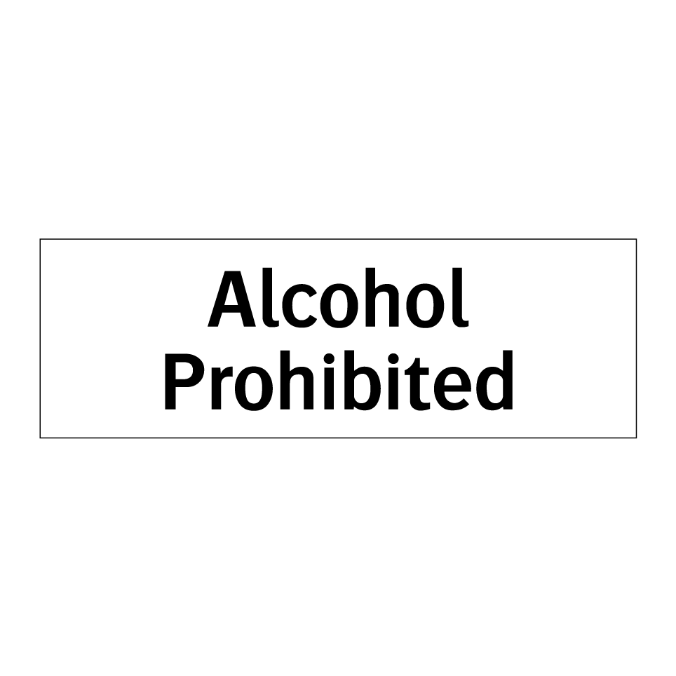 Alcohol Prohibited