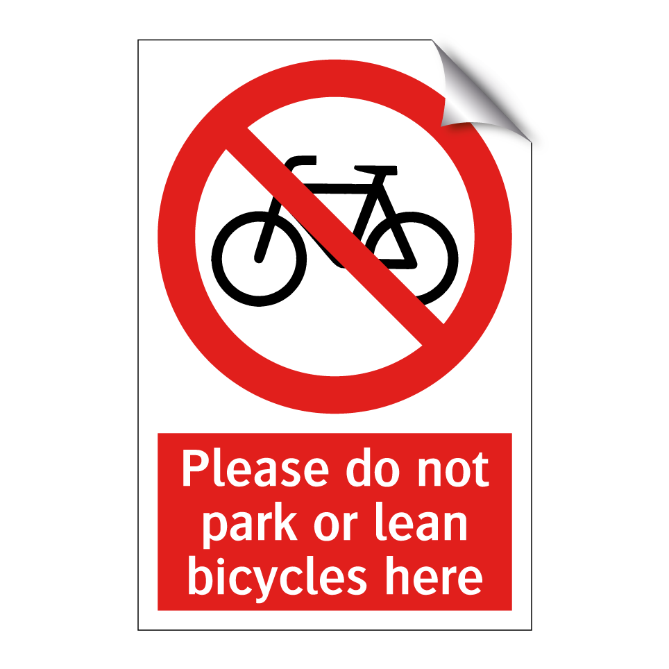 Please do not park or lean bicycles here