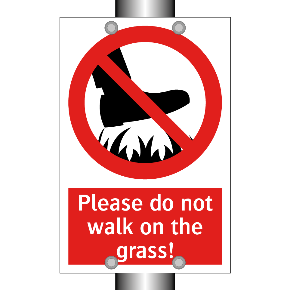 Please do not walk on the grass!