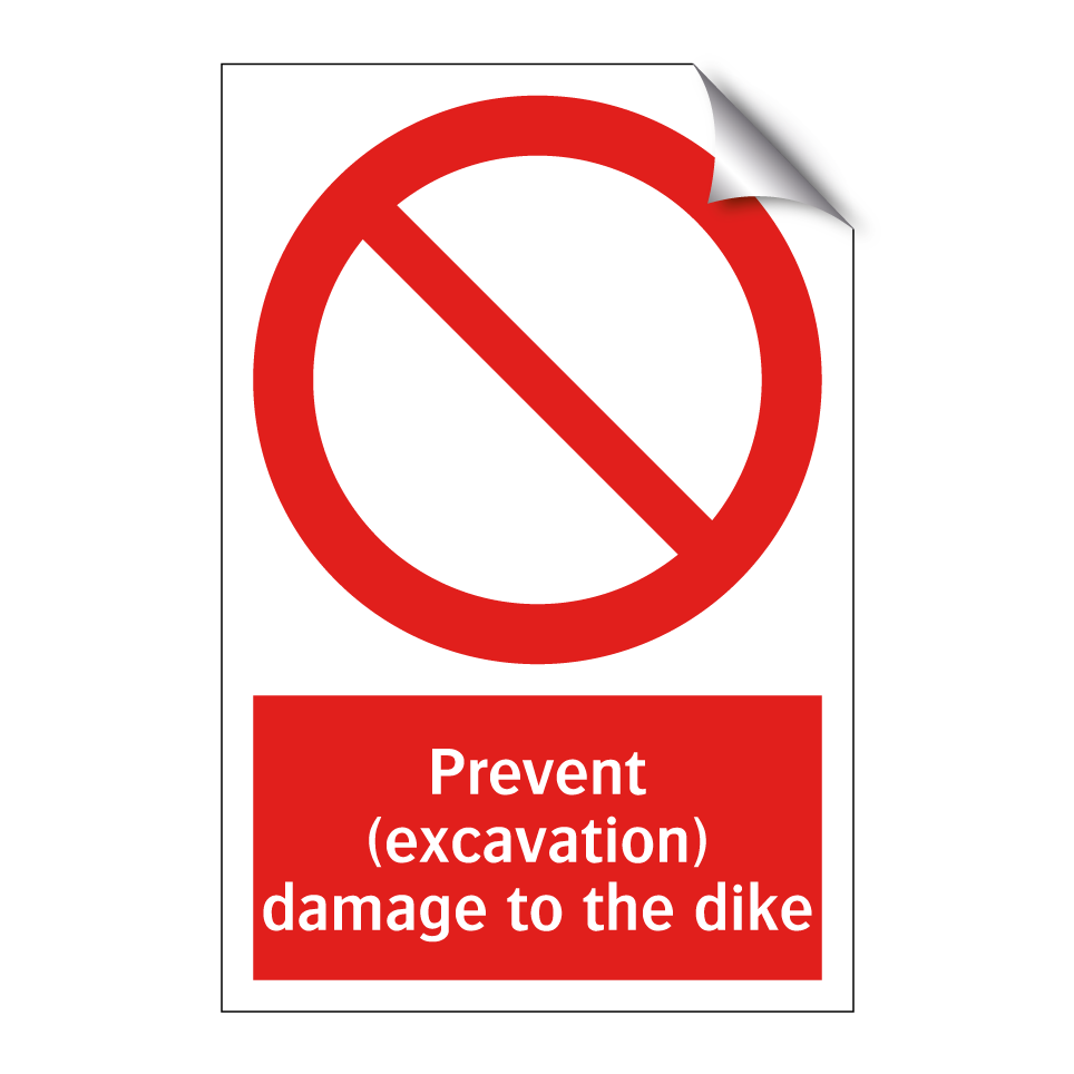 Prevent (excavation) damage to the dike