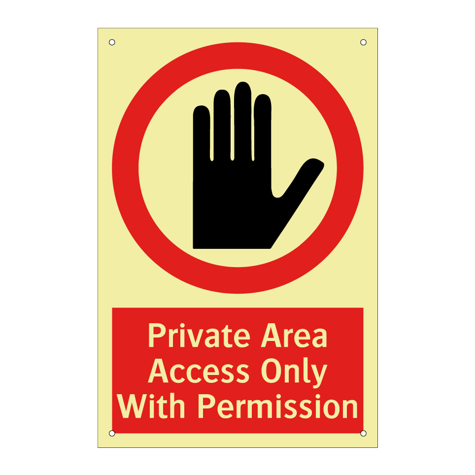 Private Area Access Only With Permission