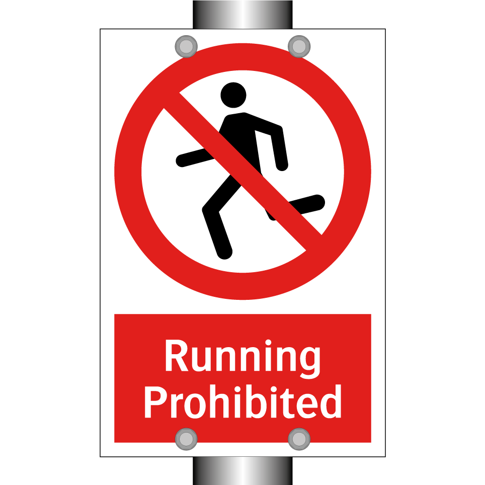 Running Prohibited
