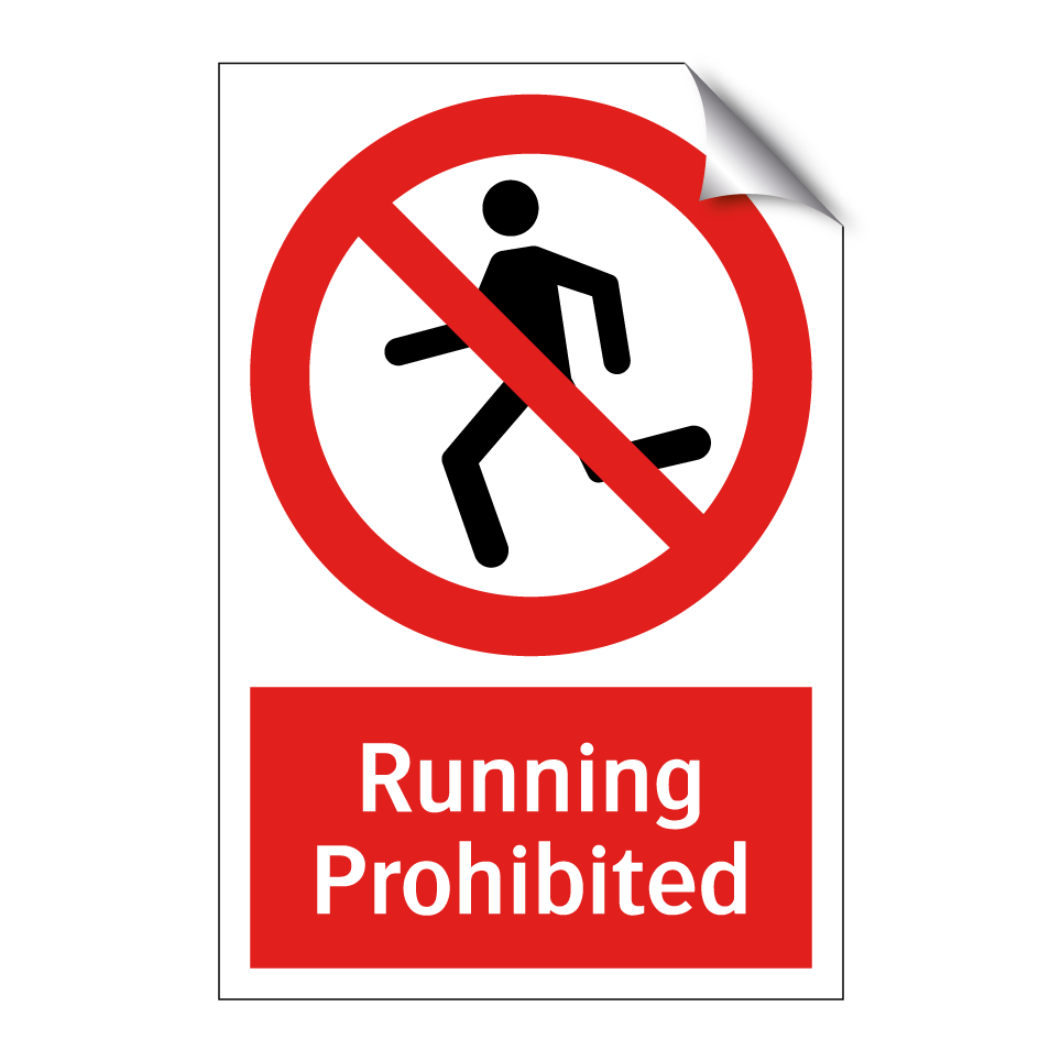 Running Prohibited