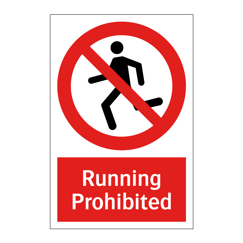 Running Prohibited
